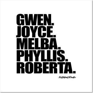 Gwen. Joyce. Melba. Phyllis. Roberta. Posters and Art